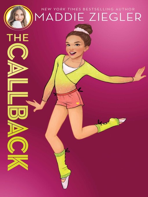 Title details for The Callback by Maddie Ziegler - Available